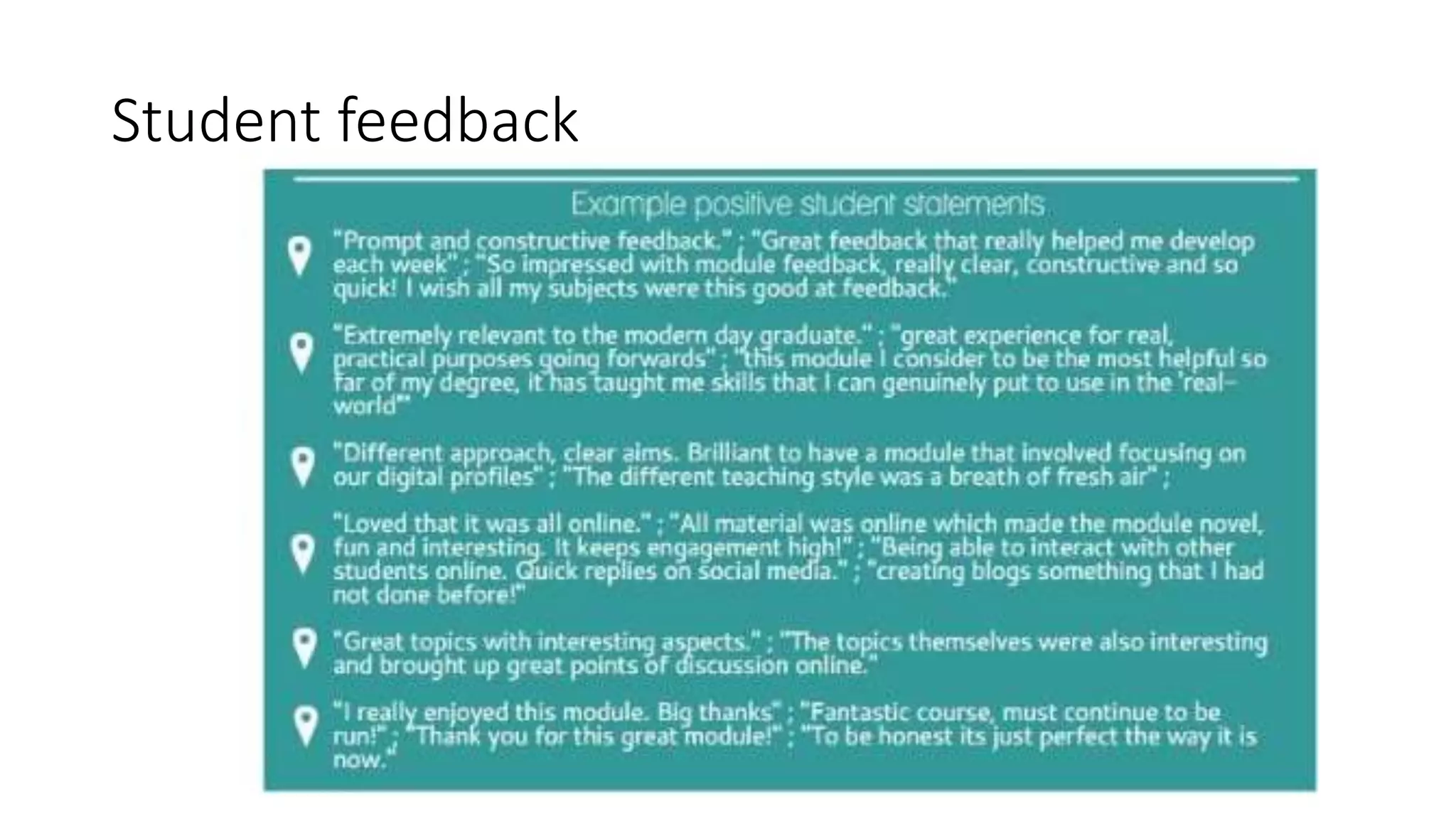 Student feedback
 