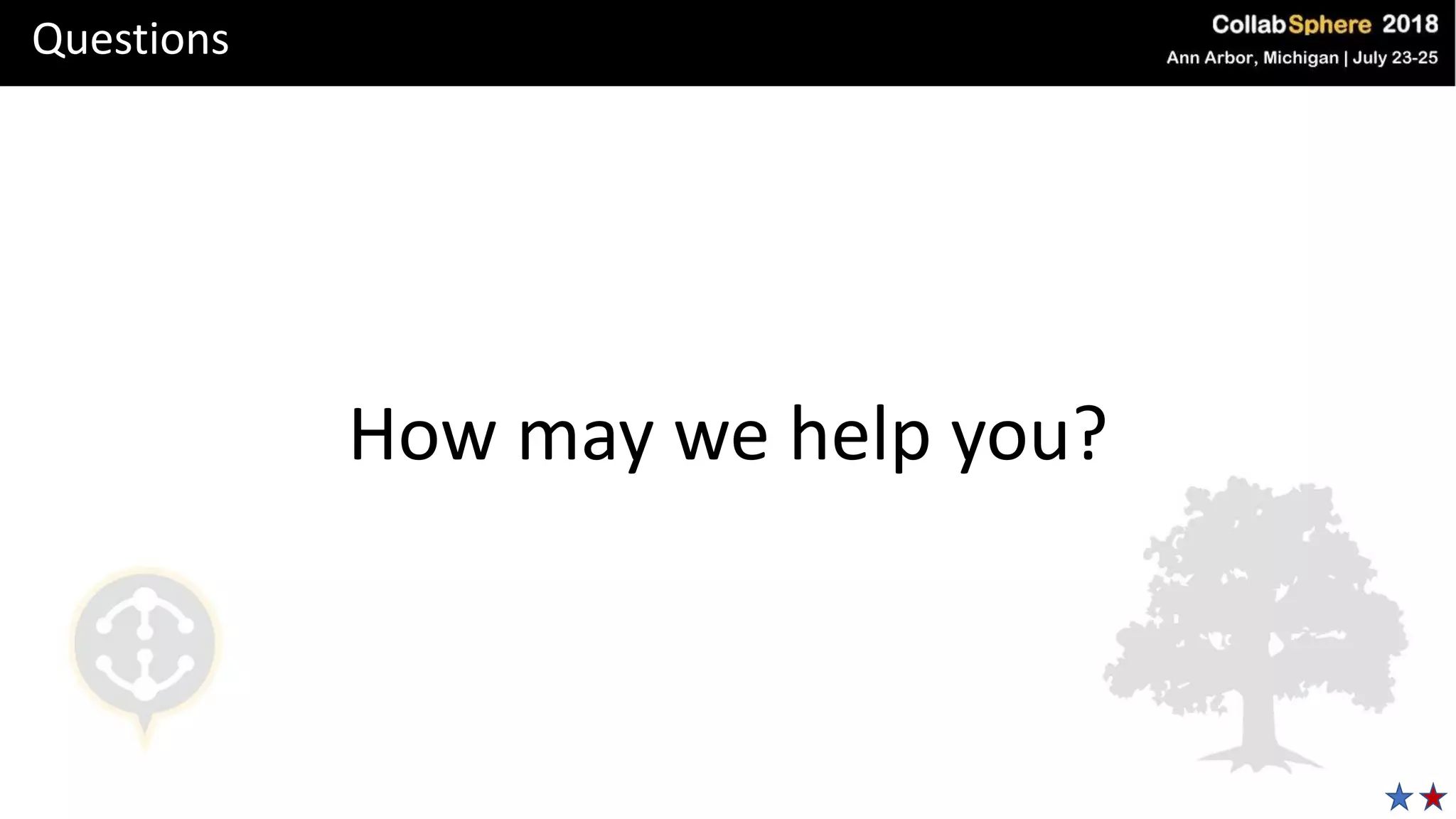 Questions
How may we help you?
 