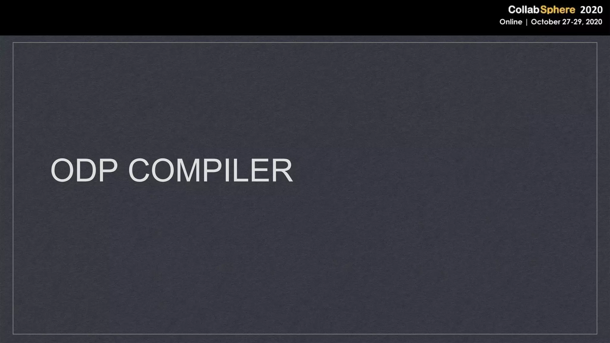 ODP COMPILER
 