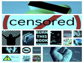 Censorship and Freedom