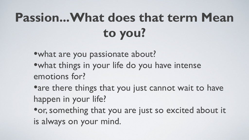 Personal Definition of "Passion"Collage