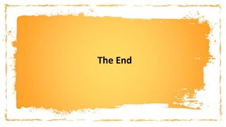 The End
 