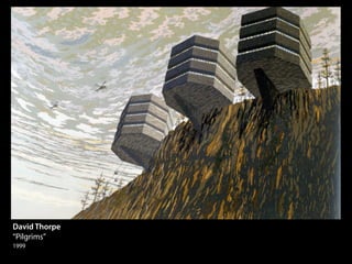 David Thorpe
“Pilgrims”
1999
 