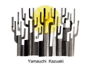 Yamauchi  Kazuaki 