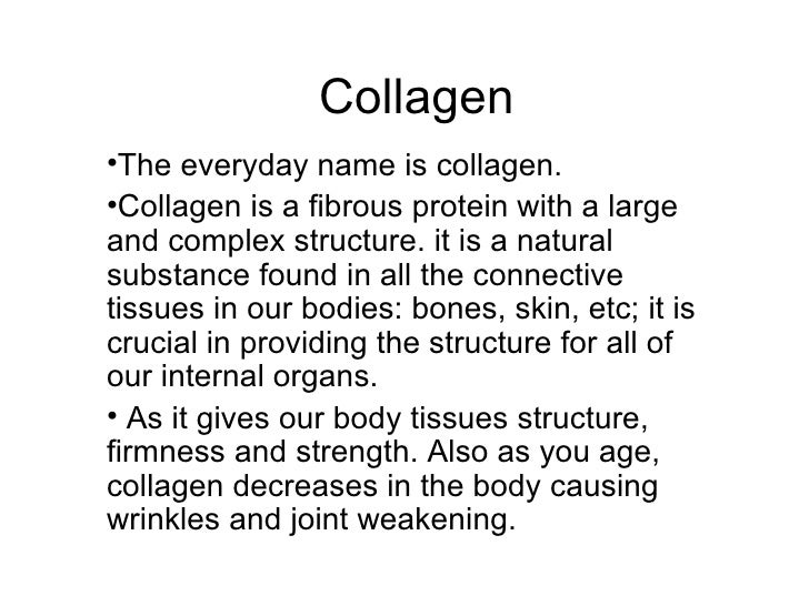 Collagen