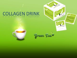 COLLAGEN DRINK
 