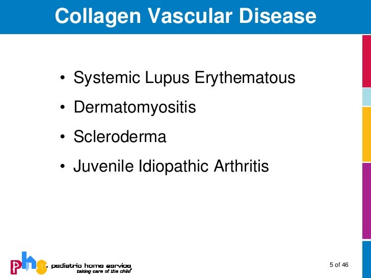 Collagen Vascular Disease in Children Collagen Vascular Disease in Children