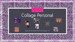 Obando Hernández Monika Mayte 1°E