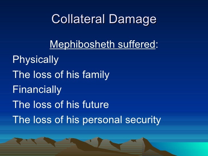 Collateral damage