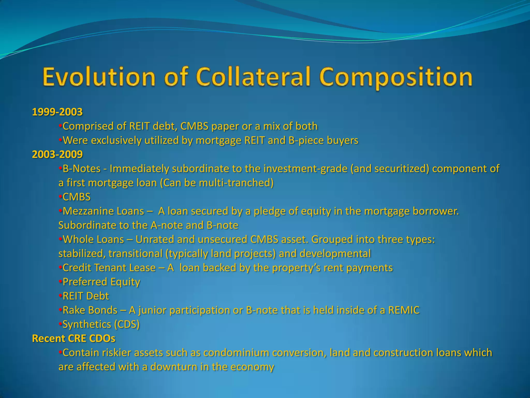 Project Finance Debt                     (bonds and loans)Taxonomy Based on Sourceof Cash FlowsHow do the investors make money?Cash Flow (Par Value)