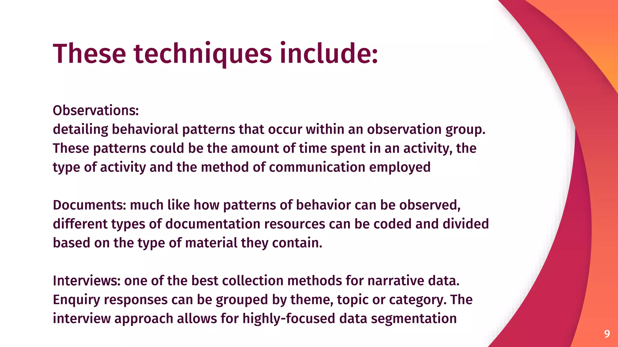 Collecting, analyzing, and interpreting qualitative data | PPT