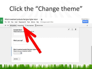 Click the “Change theme”
 