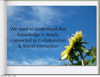 Collecting Knowledge