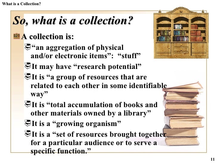 What is a Library Collection?