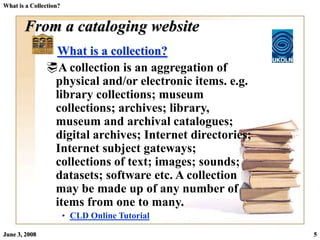 What is a Library Collection? 2007 format | PPTX