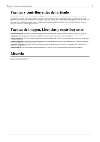 Fuentes y contribuyentes del artículo                                                                                                                                                            7



     Fuentes y contribuyentes del artículo
     Teoría del color  Fuente: http://es.wikipedia.org/w/index.php?oldid=44142030  Contribuyentes: 3coma14, Aaizemberg, Airunp, Alhen, Alvaro qc, Antonio Peinado, Antur, Antón Francho,
     Anxova, Aranzazu Y, AstroNomo, Banderas, Barcex, BlackBeast, Bonnot, Camuss, Carutsu, Cobalttempest, Comae, CommonsDelinker, Ctrl Z, Danie1996, Daniel G., David0811, Dferg,
     Diegusjaimes, Echando una mano, Edslov, Eduardosalg, Eligna, Equi, Foundling, Galandil, Greek, Hprmedina, Hujio23, Humberto, Interwiki, JMCC1, Jaques Sabon, Jarfil, Jkbw, Juanjfb, Kved,
     LP, Leandroidecba, LeinaD natipaC, Manbemel, Mar del Sur, Marioabb2k, Matdrodes, Moriel, Mortadelo2005, Mriosriquelme, NaSz, Neodop, Netito777, Nicoguaro, Nioger, Niplos,
     Orgullomoore, Oscar ., Pablobce, Pepeflute, Pgimeno, PoLuX124, Retama, Rimac, RoyFocker, RuidoBlanco, Sabbut, Santiago Sants, Serolillo, SuperTusam, Superzerocool, Tirithel, Txo,
     Usaten, Veon, Victormoz, Yeza, Yrithinnd, 369 ediciones anónimas




     Fuentes de imagen, Licencias y contribuyentes
     Archivo:GoetheFarbkreis.jpg  Fuente: http://es.wikipedia.org/w/index.php?title=Archivo:GoetheFarbkreis.jpg  Licencia: Public Domain  Contribuyentes: Goethe, via Prof. Dr. Hans Irtel
     Archivo:Byrcolorwheel.png  Fuente: http://es.wikipedia.org/w/index.php?title=Archivo:Byrcolorwheel.png  Licencia: GNU Free Documentation License  Contribuyentes: User:Stib
     Archivo:Synthese+.svg  Fuente: http://es.wikipedia.org/w/index.php?title=Archivo:Synthese+.svg  Licencia: desconocido  Contribuyentes: Quark67
     Archivo:HLSColorSpace.png  Fuente: http://es.wikipedia.org/w/index.php?title=Archivo:HLSColorSpace.png  Licencia: GNU Free Documentation License  Contribuyentes: Original uploader
     was MaxPower at en.wikipedia
     Archivo:RGB farbwuerfel.jpg  Fuente: http://es.wikipedia.org/w/index.php?title=Archivo:RGB_farbwuerfel.jpg  Licencia: GNU Free Documentation License  Contribuyentes: Andreas -horn-
     Hornig, Horst Frank, Paddy, SharkD, WikipediaMaster, 1 ediciones anónimas
     Archivo:CMYK farbwuerfel.jpg  Fuente: http://es.wikipedia.org/w/index.php?title=Archivo:CMYK_farbwuerfel.jpg  Licencia: GNU Free Documentation License  Contribuyentes: Horst
     Frank, Paddy, SharkD, WikipediaMaster
     Archivo:Hsv sample.png  Fuente: http://es.wikipedia.org/w/index.php?title=Archivo:Hsv_sample.png  Licencia: GNU Free Documentation License  Contribuyentes: Wapcaplet




     Licencia
     Creative Commons Attribution-Share Alike 3.0 Unported
     http:/ / creativecommons. org/ licenses/ by-sa/ 3. 0/
 