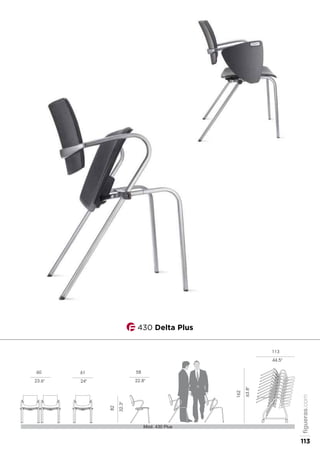 61
24"
82
32.3"
58
22.8"
60
23.6"
162
63.8"
113
44.5"
Mod. 430 Plus
430 Delta Plus
figueras.com
113
 