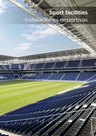 figueras.com
121
Sport facilities
Instalaciones deportivas
 