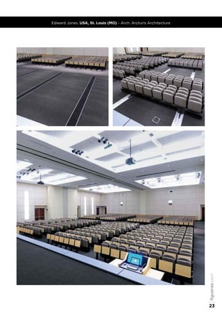 Edward Jones. USA, St. Louis (MO) - Arch. Arcturis Architecture
figueras.com
23
 