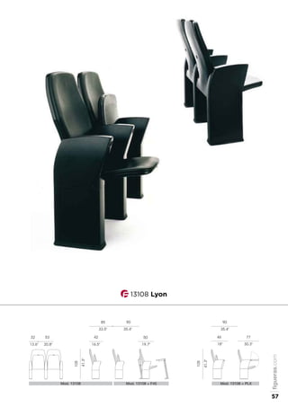 Mod. 13108 Mod. 13108 + F45 Mod. 13108 + PLX
50
19.7"
42
16.5"
105
41.3"
85 90
33.5" 35.4"
53
20.8"
32
13.6"
46
18"
105
41.3"
77
30.3"
90
35.4"
13108 Lyon
figueras.com
57
 
