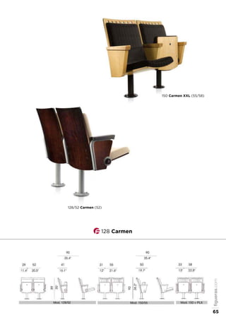 128 Carmen
128/52 Carmen (52)
150 Carmen XXL (55/58)
figueras.com
65
 