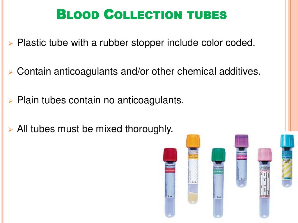 Collection and handling of blood