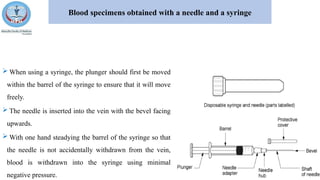 An overview on collection and handling of blood | PPTX