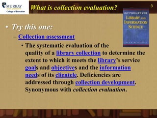 Collection Scoring Collection evaluation | PPTX