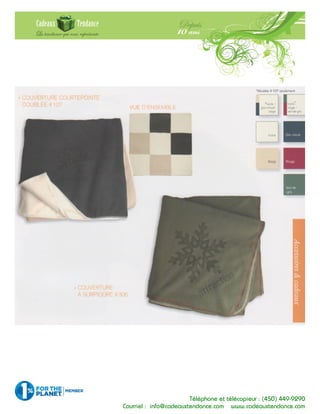 Téléphone et télécopieur : (450) 449-9290
Courriel : info@cadeauxtendance.com www.cadeauxtendance.com
 