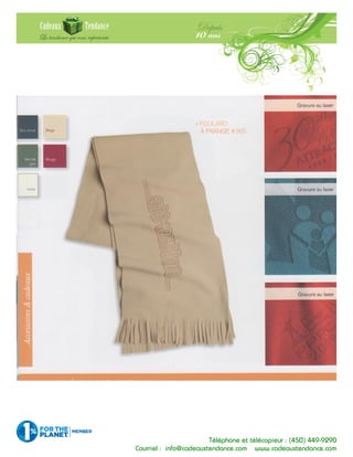 Téléphone et télécopieur : (450) 449-9290
Courriel : info@cadeauxtendance.com www.cadeauxtendance.com
 