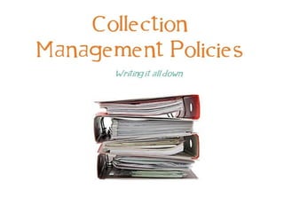 Collection management policies pci