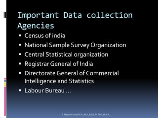 Data Collection Agencies Collection of data | PPTX