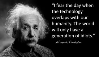Infographic published by Neil Beyersdorf
neil-beyersdorf.branded.me/
“The intuitive mind is a
sacred gift and the
rational mind is a faithful
servant. We have
created a society that
honors the servant and
has forgotten the gift.”
 