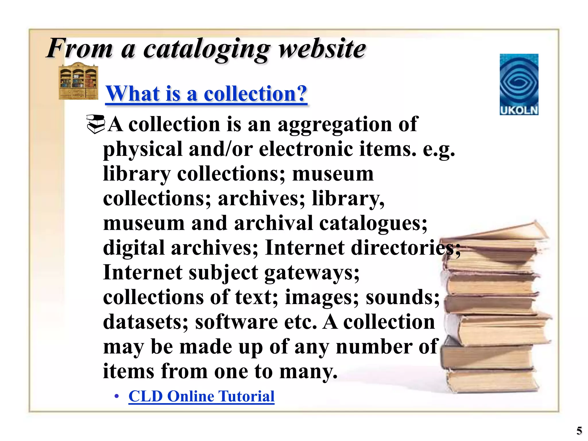 Organizing and Managing Library Collections: Why? | PPTX