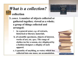 Organizing and Managing Library Collections: Why? | PPT