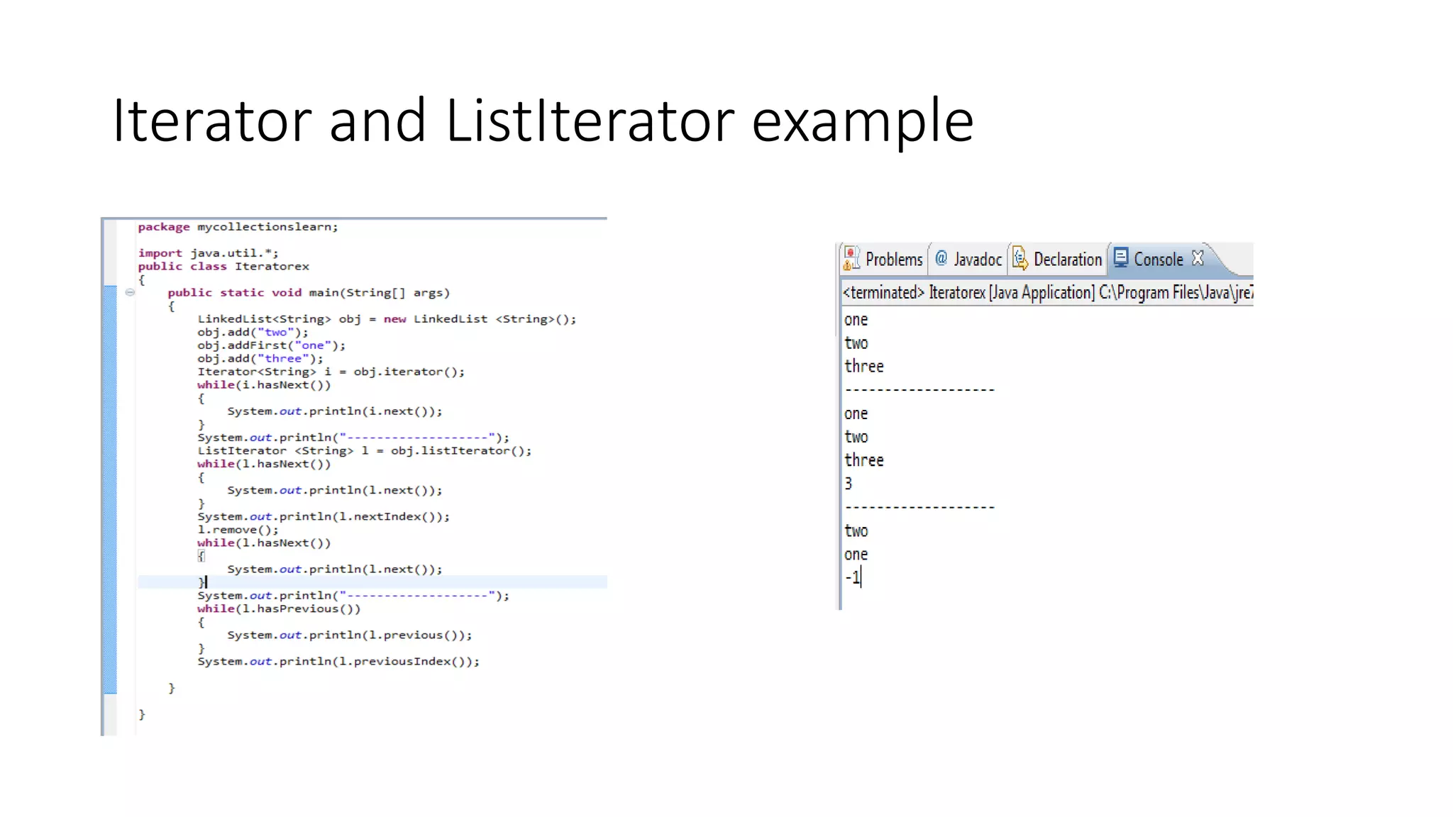 Iterator and ListIterator example
 