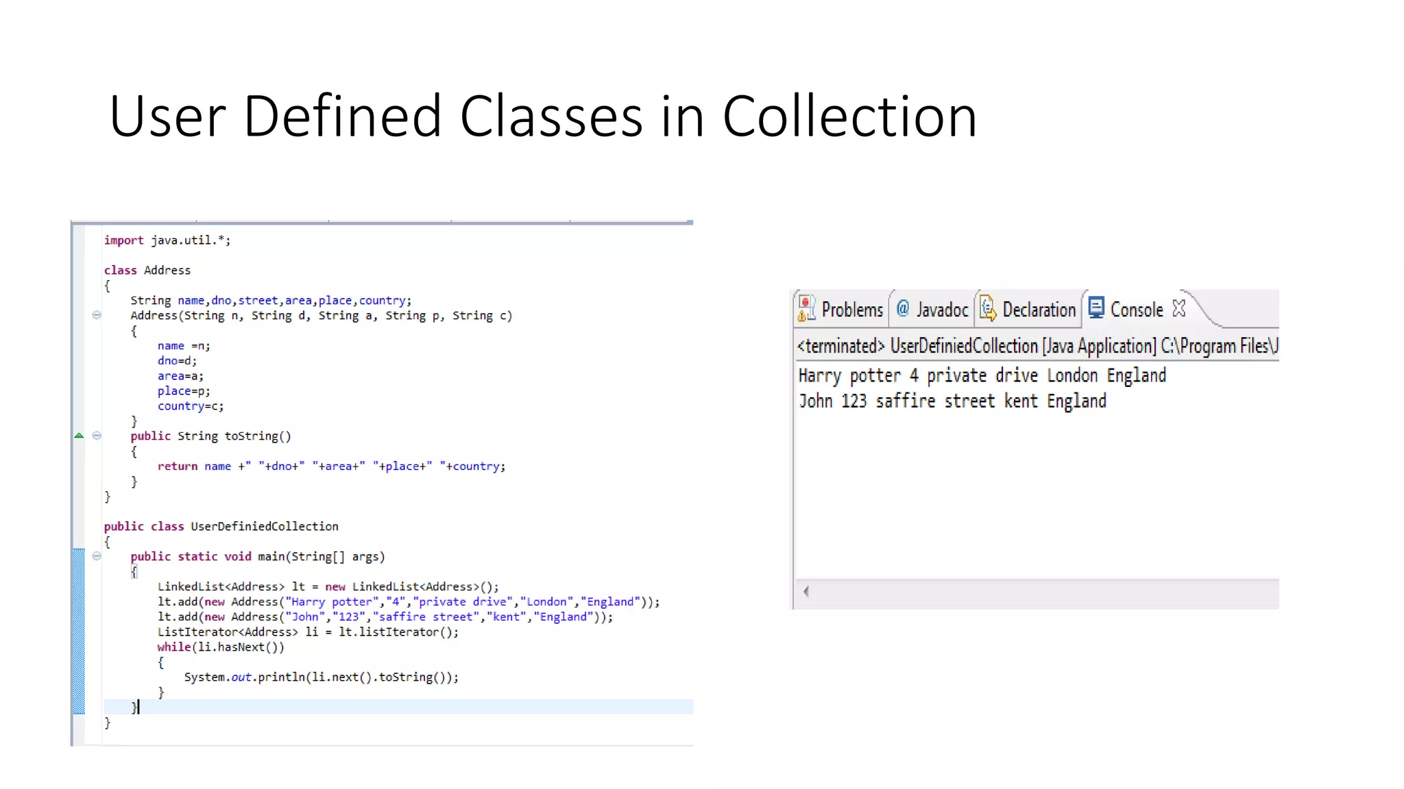 User Defined Classes in Collection
 