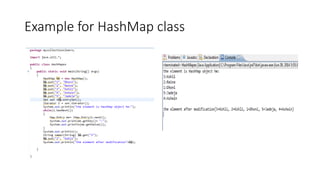 Example for HashMap class
 