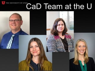 CaD Team at the U
 
