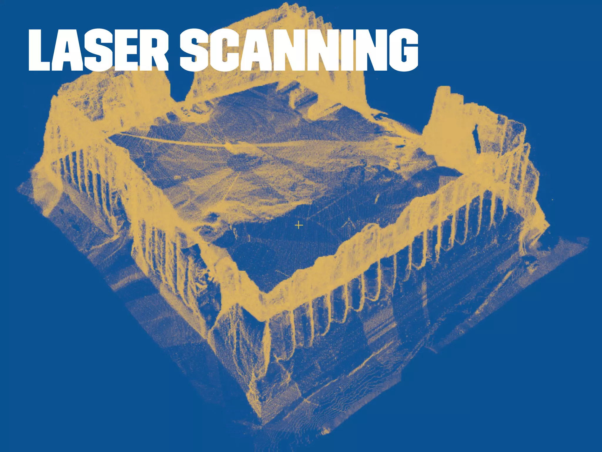 Laser Scanning
 
