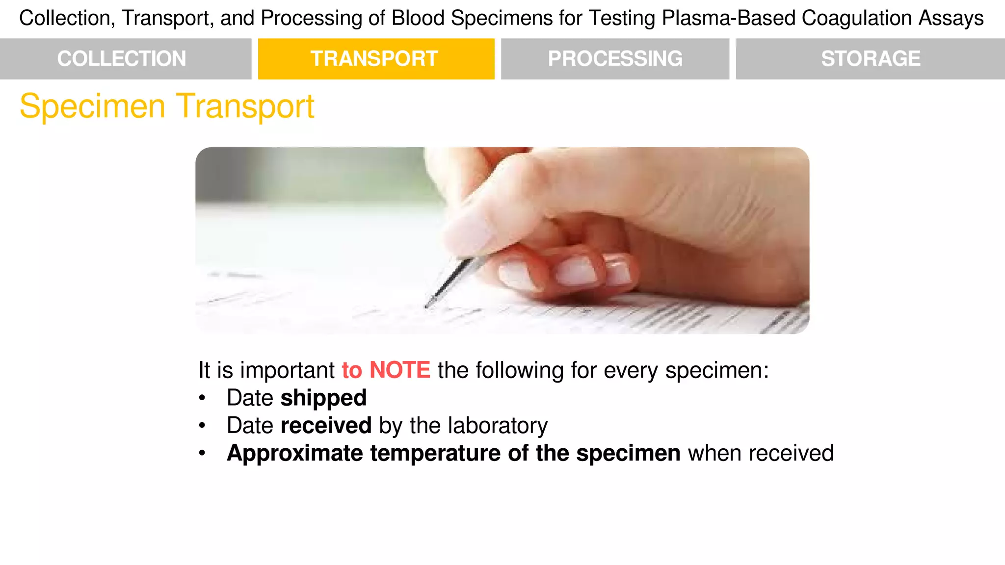 Collection, transport, and processing of blood specimens for testing ...