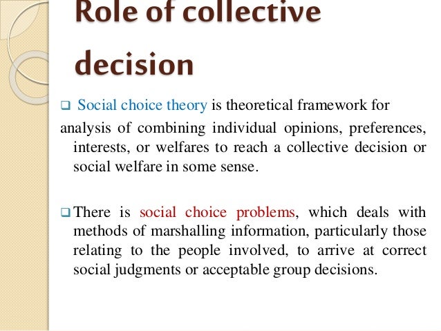 Collective Decision Theory - 