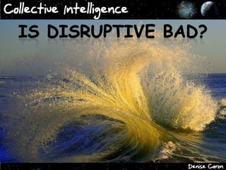 Collective Intelligence