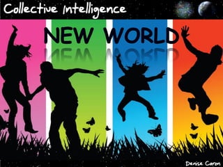 Collective Intelligence
