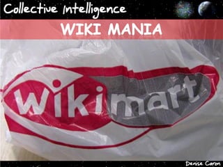 Collective Intelligence