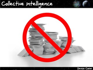 Collective Intelligence