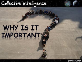 Collective Intelligence