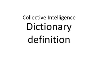 Collective intelligence presentation (Web 2.0)