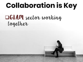 Collaboration is Key

 