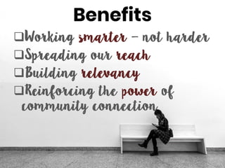 Benefits




 